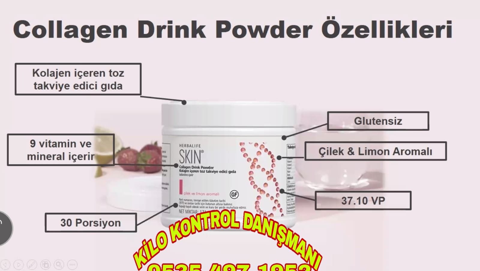 KOLEJEN TAKFİYELERİ HERBALİFE